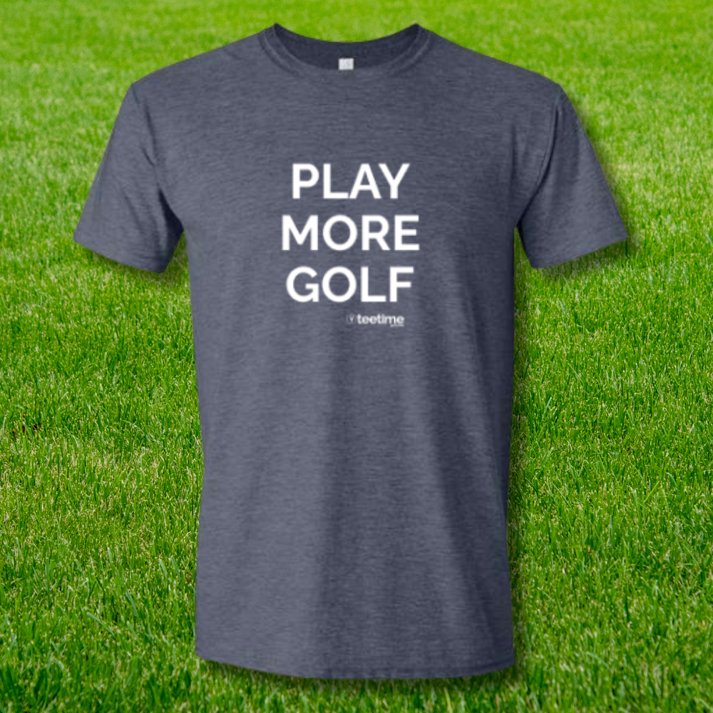 Play More Golf T-shirt