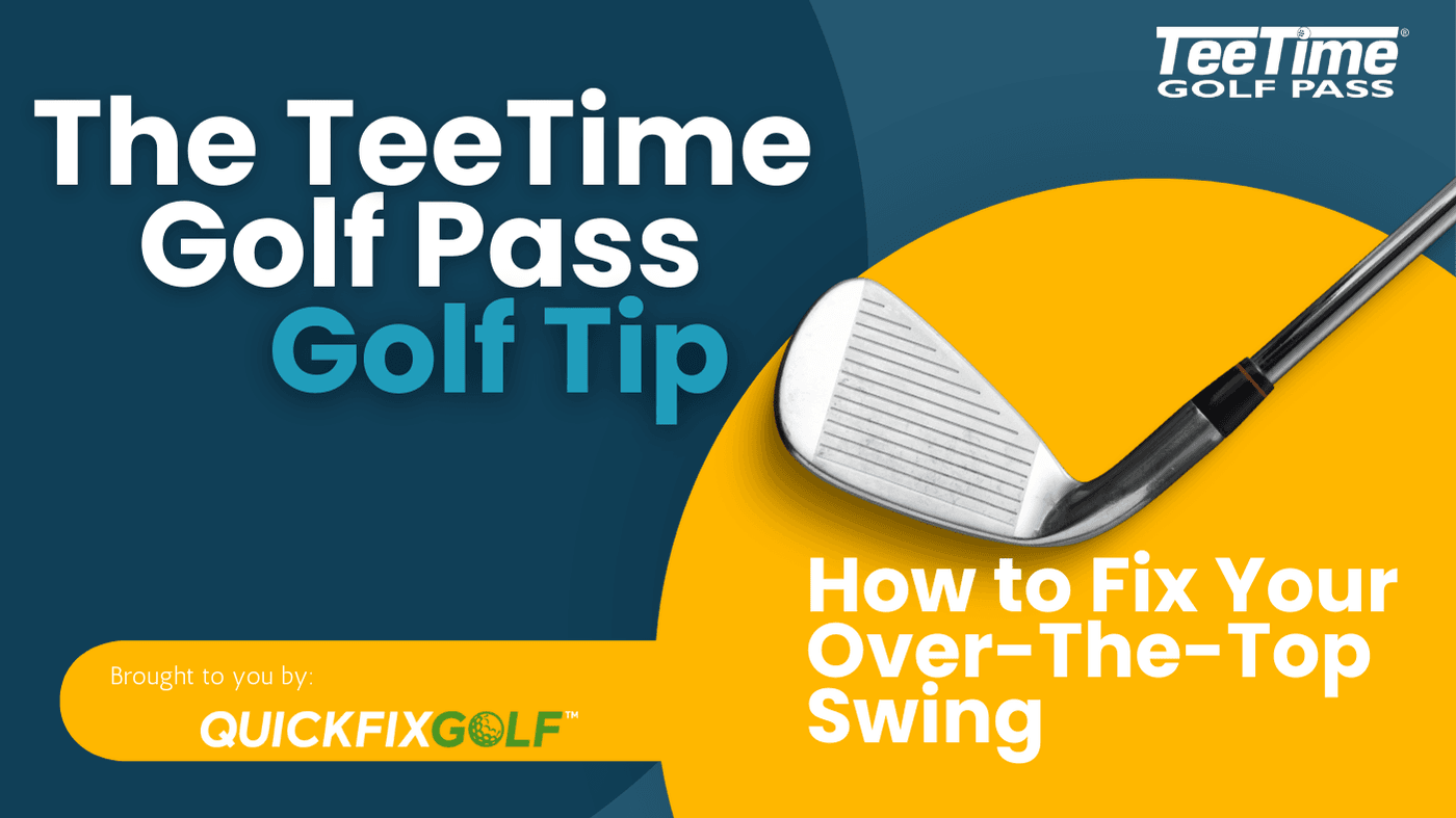 Fixing “Over the Top”: Master Your Swing with the TeeTime Golf Pass Tip ...